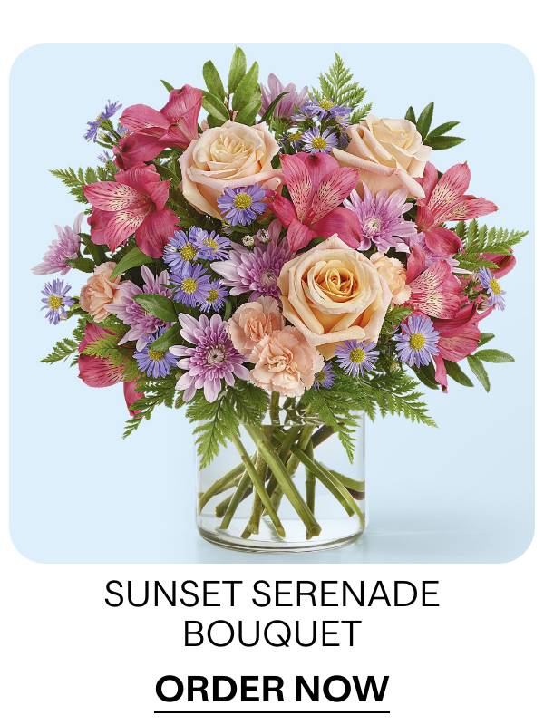 Sunset Serenade Bouquet - Order Now 