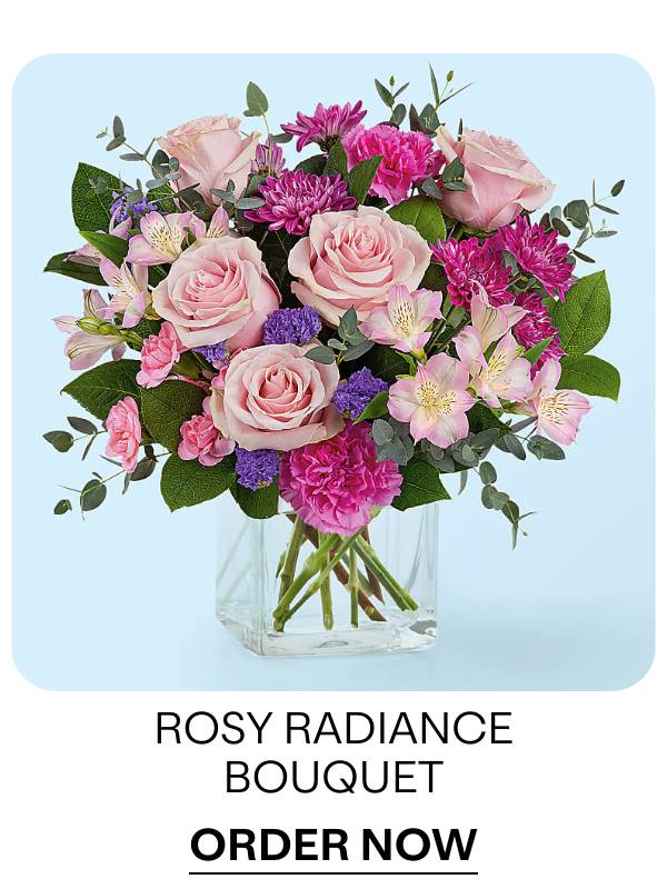 Rosy Radiance Bouquet - Order Now 